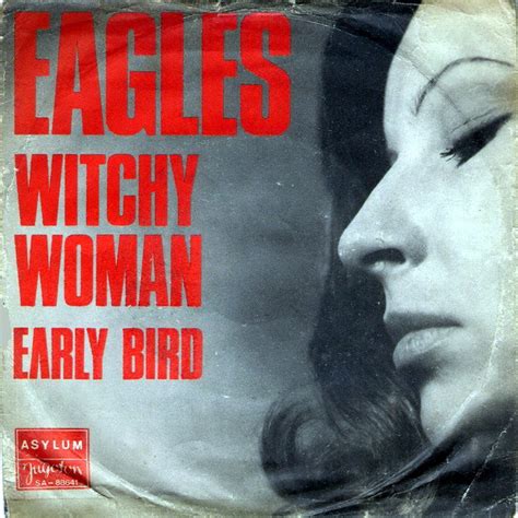 Play witchy woman by the eagles